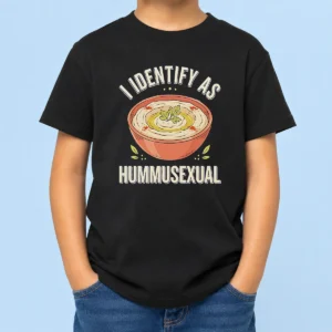 Nice Hot I Identify As Hummusexual Hummus Bowl Kids T-Shirt