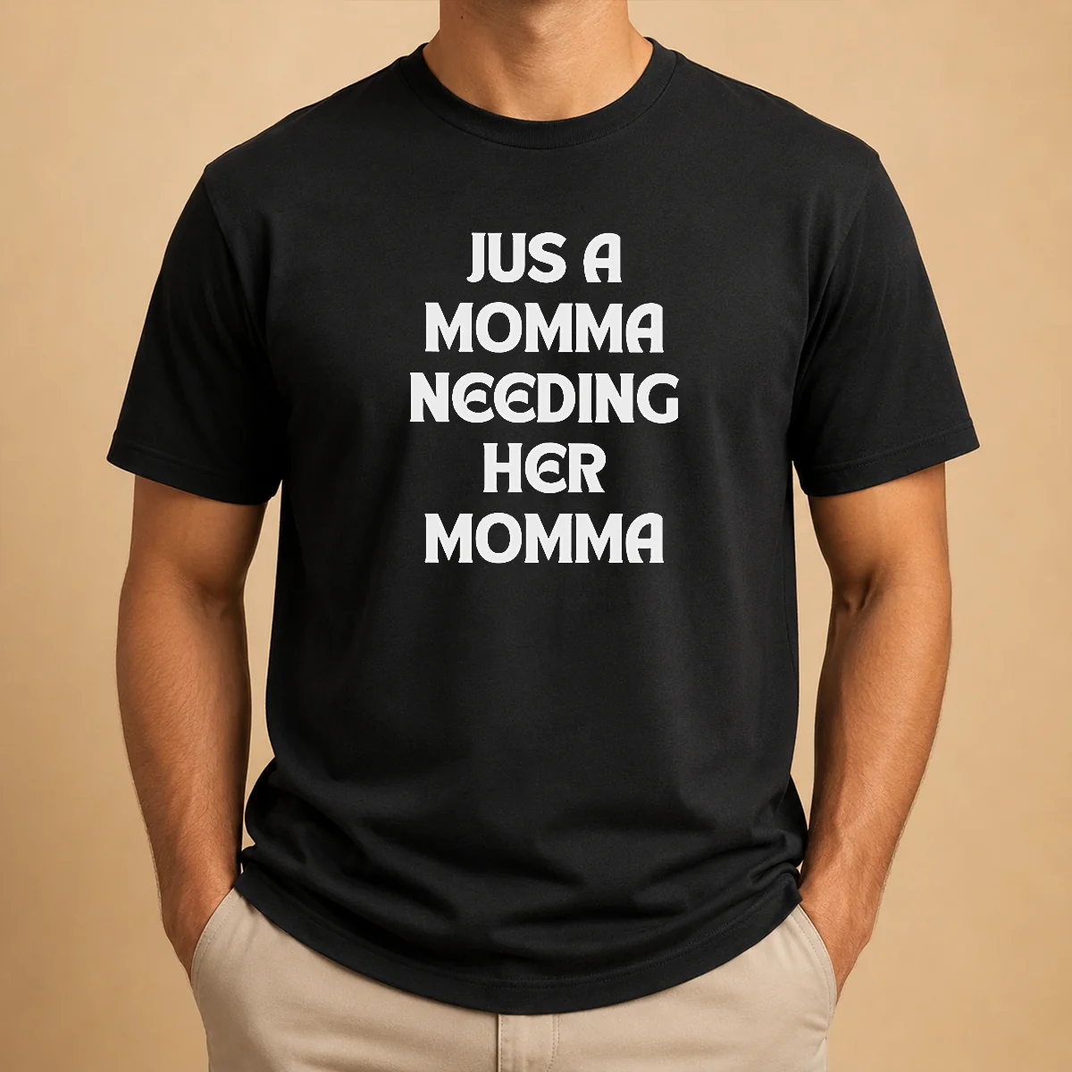 Nice Jus A Momma Needing Her Shirt Nice Jus A Momma Needing Her Shirt