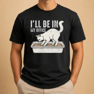 Nice Official I Will Be In My Office Funny Cat Meme Litter Box