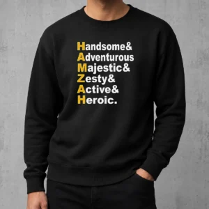 Nice Pretty Hamzah Handsome Adventurous Majestic Zesty Active Heroic Sweater