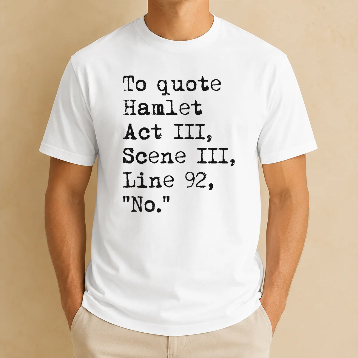 Nice To Quote Hamlet Act III Shirt Nice To Quote Hamlet Act III Shirt