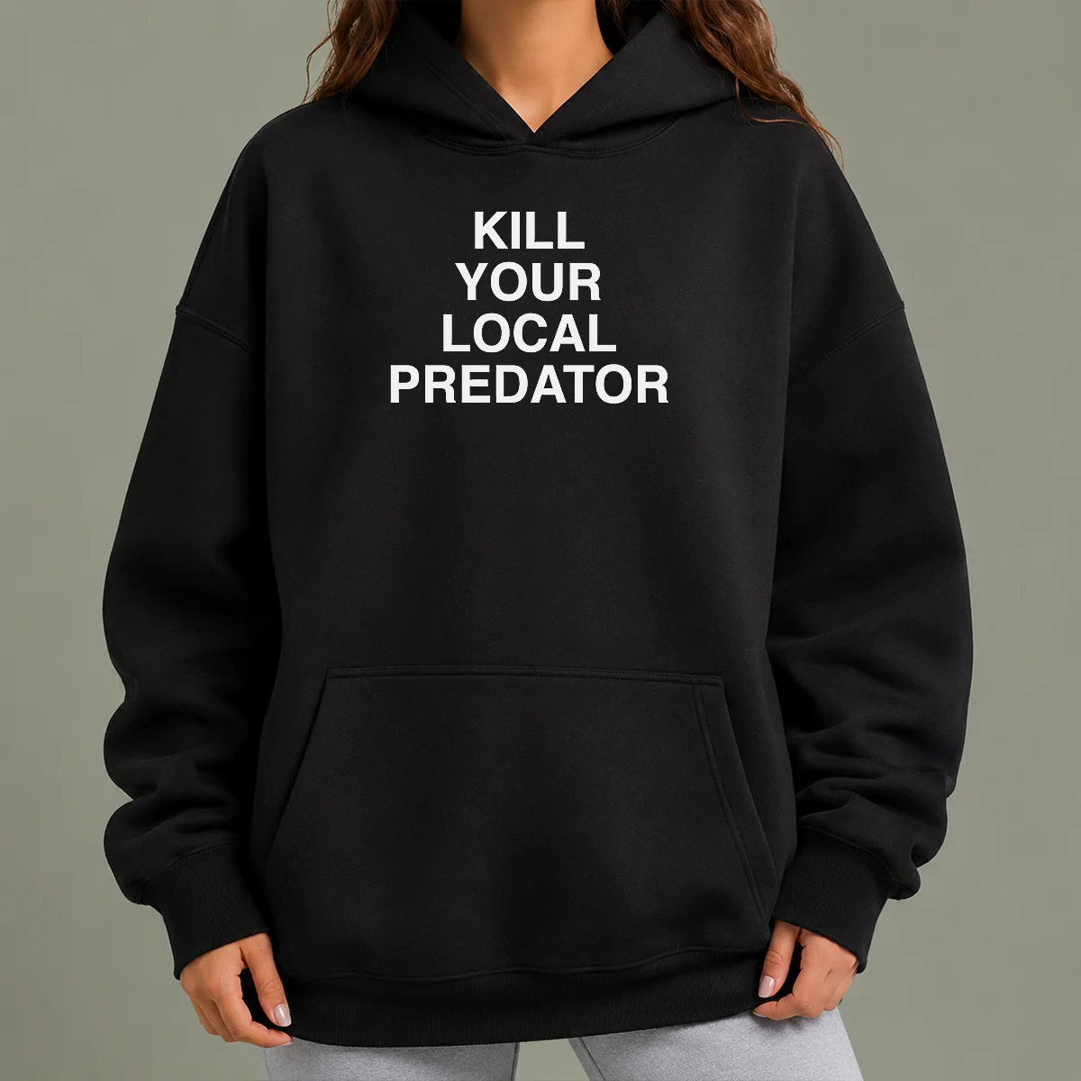 Nice Top Kill Your Local Predator Hoodie in black, front view with drawstring hood and kangaroo pocket