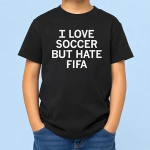 Official Awesome I Love Soccer But Hate FIFA Football Kids T-Shirt