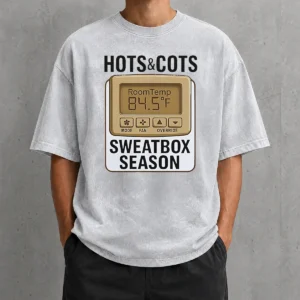 Original Hots And Cots Sweatbox Season Thermostat Washed T-Shirt