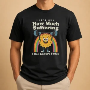 Original How Much Suffering t shirt in black, front view with bold white text graphic