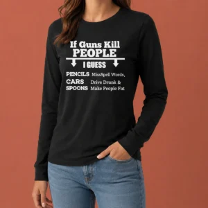 Original If Guns Kill People I Guess Pencils Misspell Words Cars Drive Drunk And Spoons Make People Fat Sweater