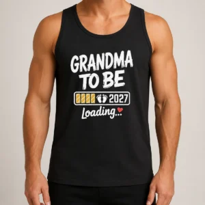Premium Grandma To Be 2027 Loading Pregnancy Announcement Tank Top