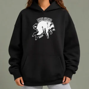 Pretty Jimothy Stay Weird Seattle Raccoon Hoodie