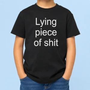 Pretty Lying Piece Of Shit Quote Sarcastic Insult Kids T-Shirt