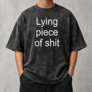 Pretty Lying Piece Of Shit Quote Sarcastic Insult printed on a soft washed t shirt in light gray