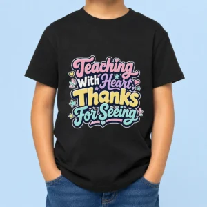 Teaching With Heart Thanks For Seeing Kawaii Kids T-Shirt