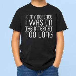Top In My Defence I Was On The Internet kids t shirt in blue, front view with bold white text design