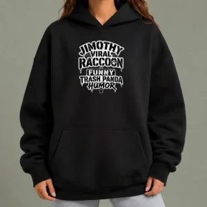 Top Jimothy Viral Raccoon Funny Trash Panda Stencil Hoodie