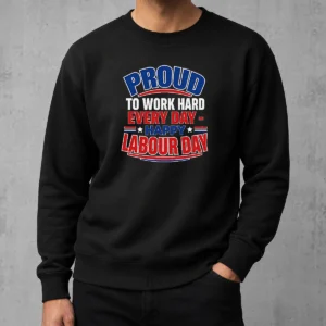 Top Labour Day Proud Worker Vector For American Blue Colla Sweater