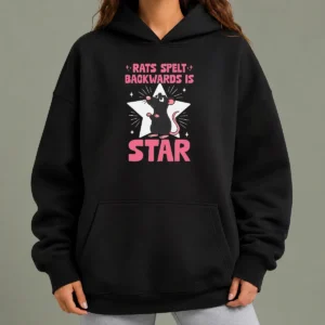 Top Rat Humor Gift Rats Spelt Backwards Is Star Hoodie