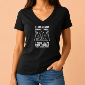 Funny Premium Taking Me Weeks To Realize I Wasn'T At Work Anymore V-Neck Shirt
