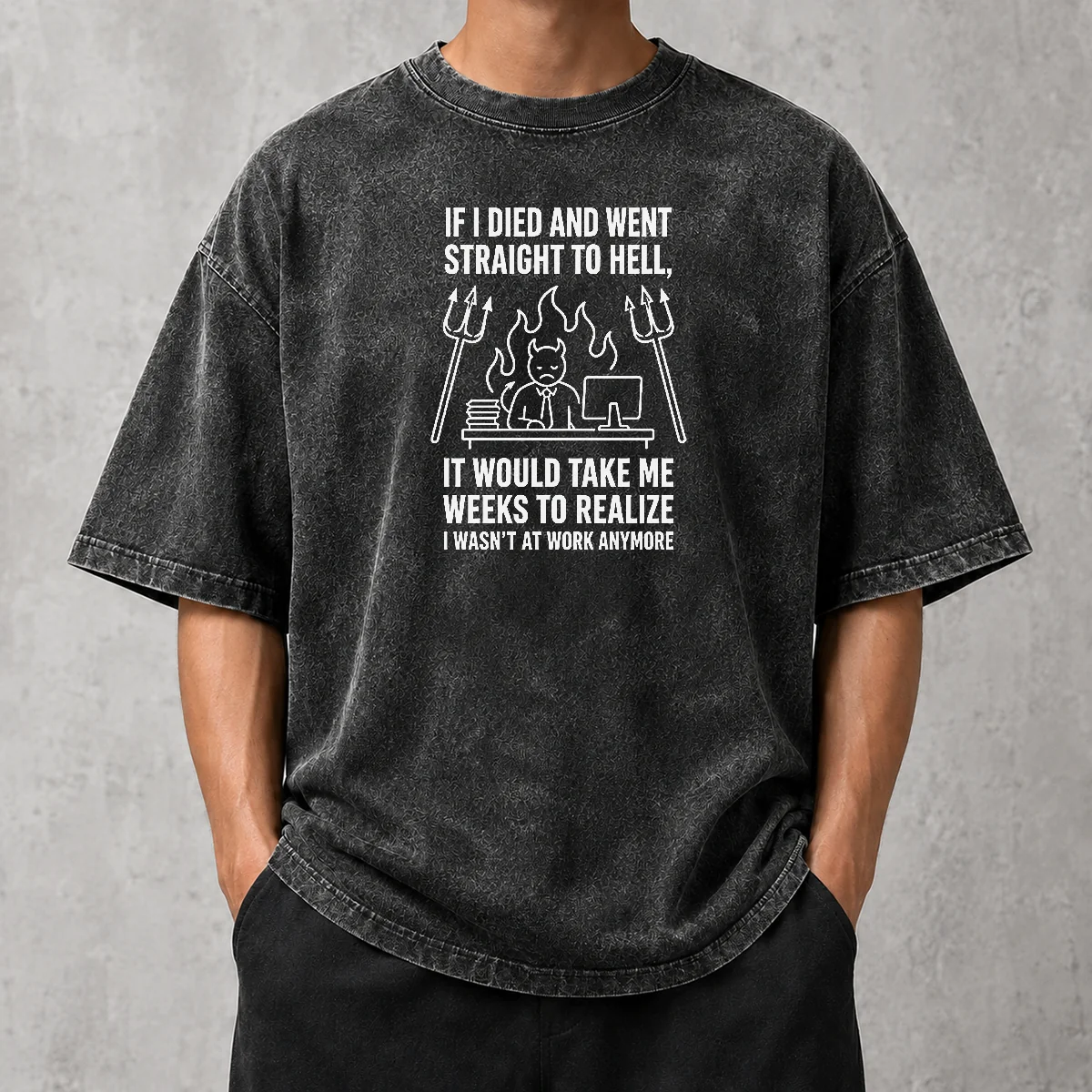 Funny Premium Taking Me Weeks To Realize I Wasn'T At Work Anymore Washed T-Shirt
