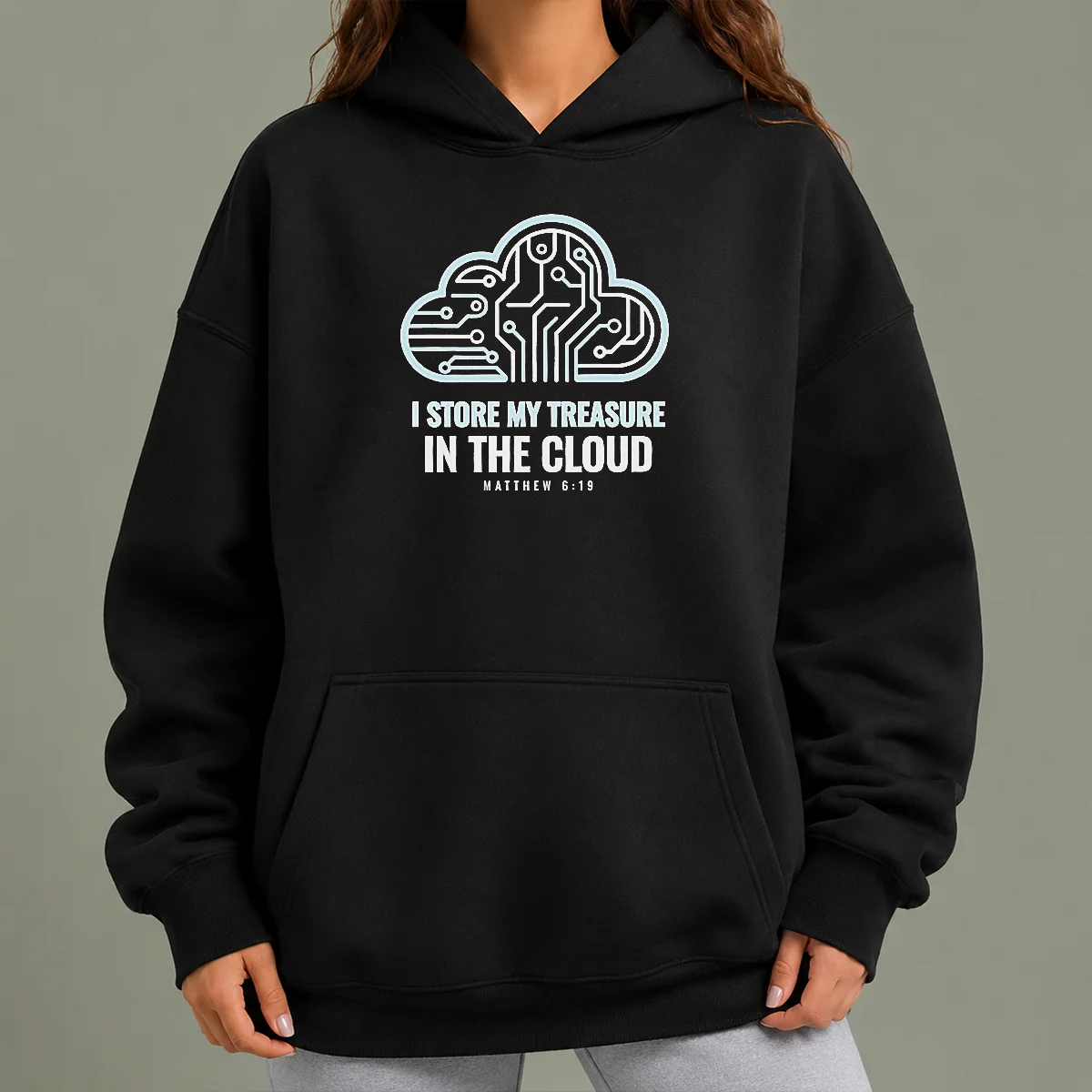 Good Official I Store My Treasure In The Cloud Matthew 6 19 Hoodie
