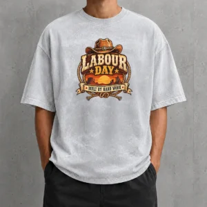 Happy Top Labour Day Built By Hard Work Desert Sunset Cowboy Washed T-Shirt