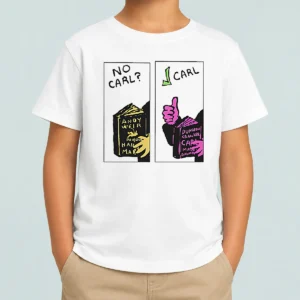 Hot Good No Carl Carl! Sci Fi Bookworm Graphic Geek Kids T-Shirt