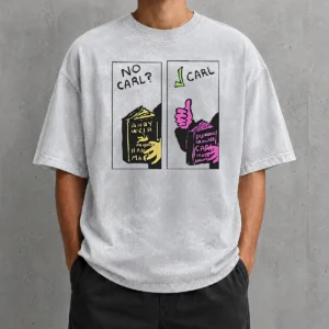 Hot Good No Carl Carl! Sci Fi Bookworm Graphic Geek Washed T-Shirt