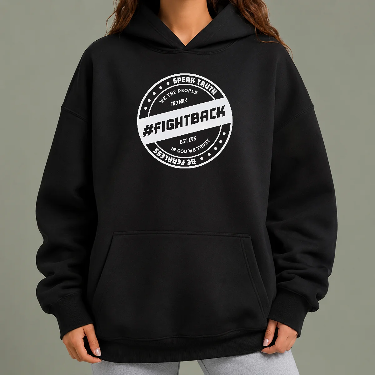Nice Speak Truth We The People Fightback Est 1776 In God We Trust Be Fearless Hoodie