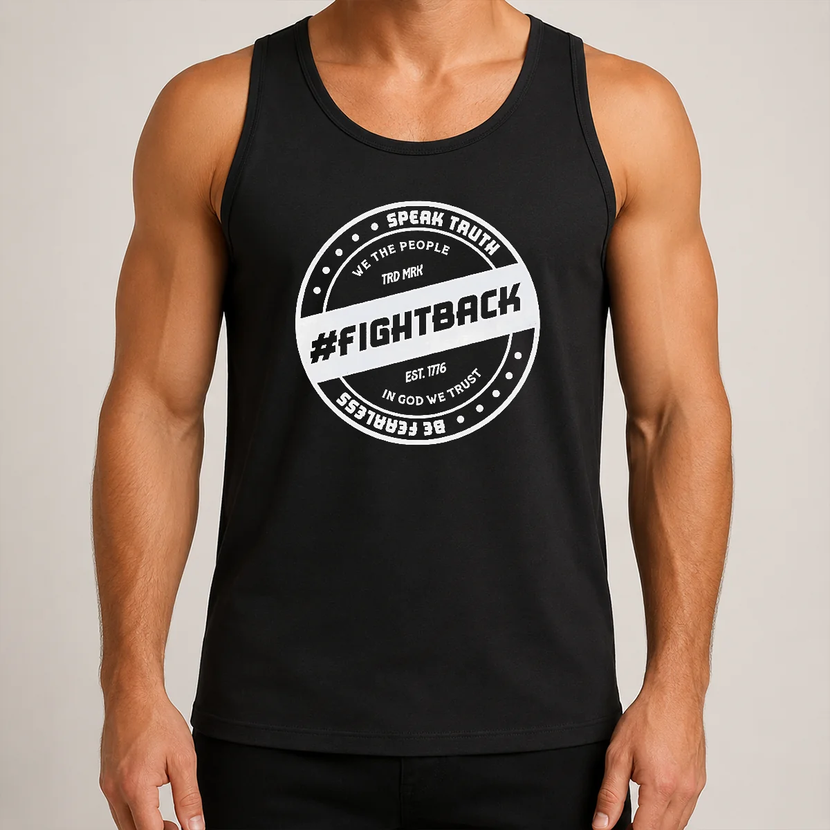 Nice Speak Truth We The People Fightback Est 1776 In God We Trust Be Fearless Tank Top