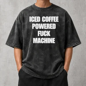 Official Nice Iced Coffee Fuck Powered Machine Washed T-Shirt