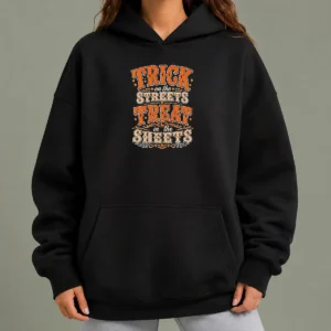 Original Halloween Trick On The Streets Treat In The Sheets Hoodie