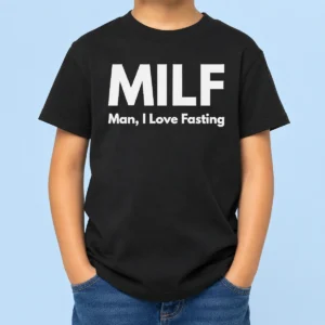 Pretty Milf Man I Love Fasting Diet Kids T-Shirt